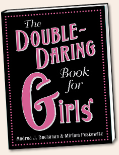 No Girls Allowed: Tales of Daring Women.